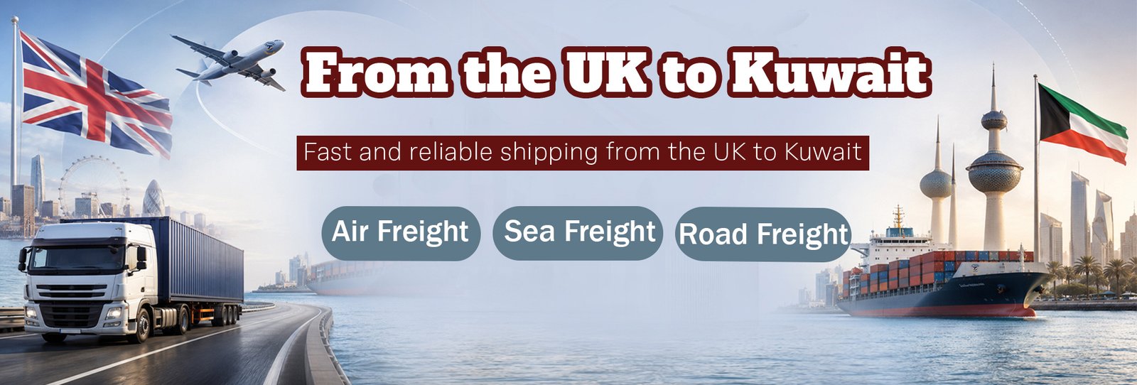 The UK to Kuwait